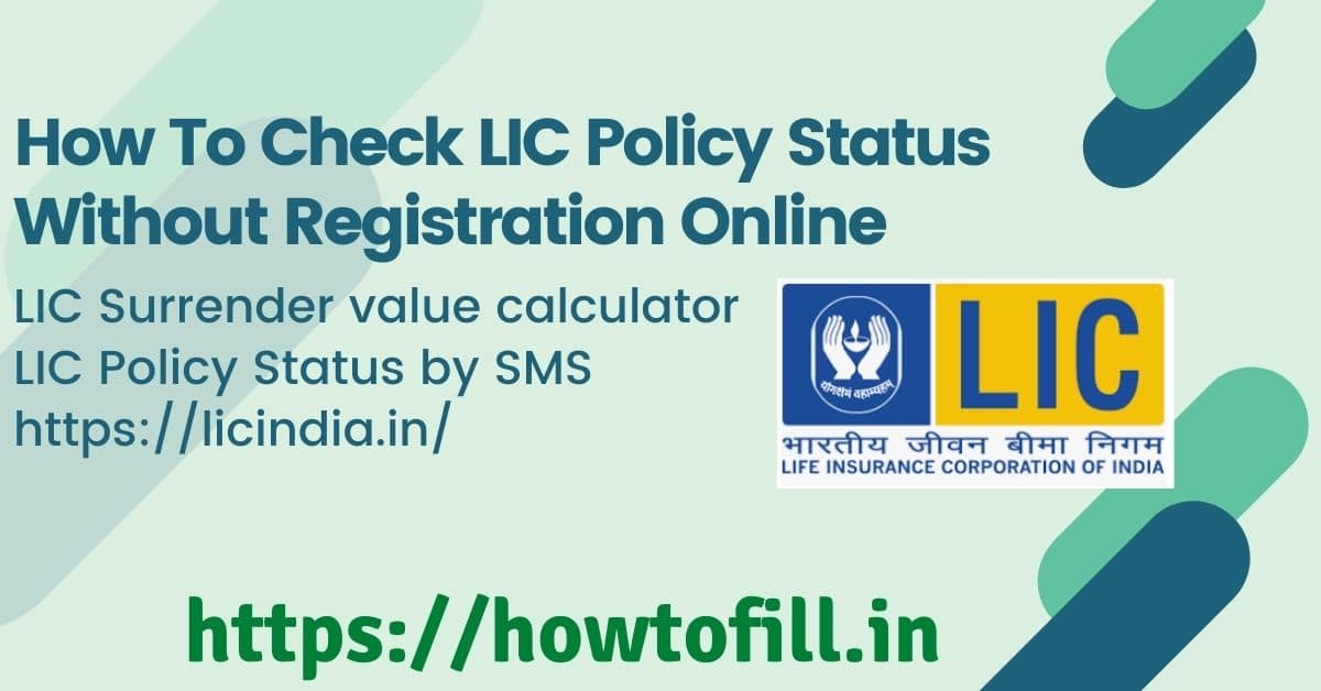 How To Check LIC Policy Status Without Registration Online 
